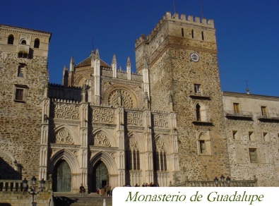 Ruta de Isabel la Católica - Monasterio de Guadalupe